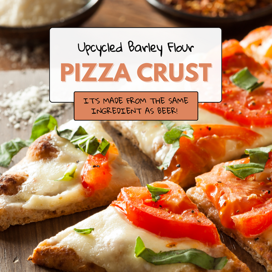 Upcycled Barley Flour Pizza Crust Recipe A Slice of Sustainability